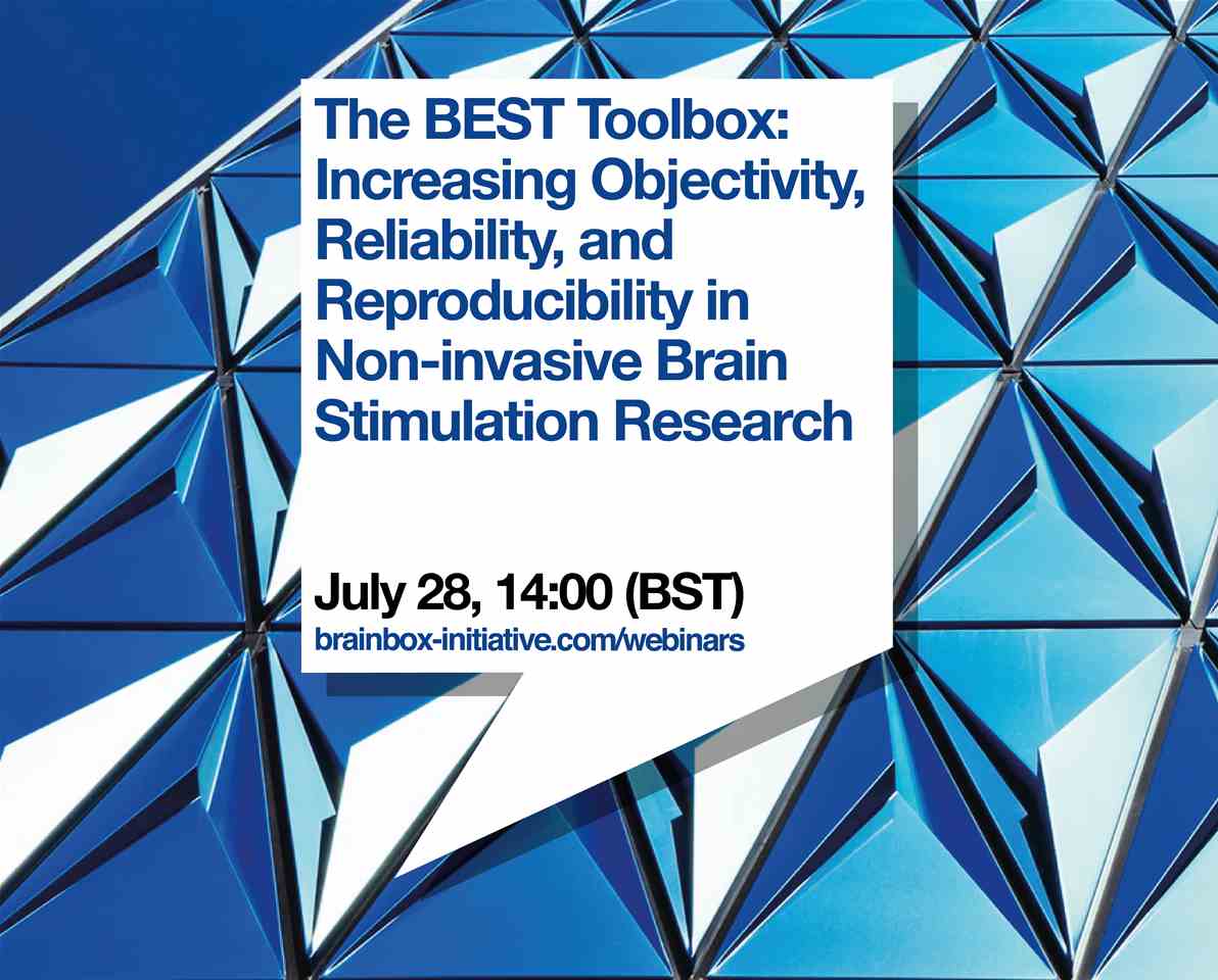 The BEST Toolbox:Increasing Objectivity, Reliability, and Reproducibility in Non-invasive Brain Stimulation Research, 28 July 2021